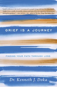 cover of the book Grief is a journey: finding your path through loss