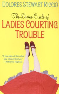 cover of the book Ladies Courting Trouble