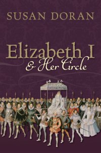 cover of the book Elizabeth I and her circle: Susan Doran