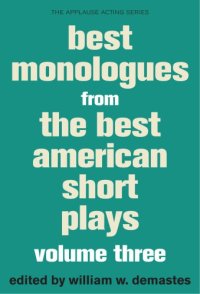 cover of the book Best Monologues from the Best American Short Plays, Volume Three