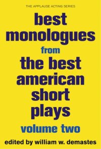 cover of the book Best Monologues from the Best American Short Plays, Volume Two