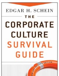 cover of the book The Organisationskultur: the Ed Schein corporate culture survival guide