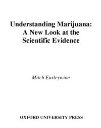 cover of the book Understanding marijuana: a new look at the scientific evidence