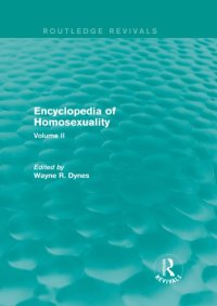 cover of the book Encyclopedia of homosexuality. Volume II