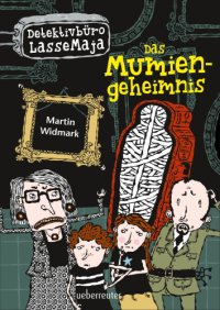 cover of the book Das Mumiengeheimnis Detektivbüro LasseMaja Bd. 2