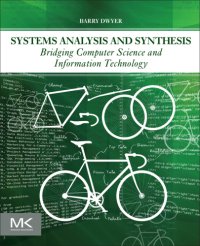 cover of the book Systems Analysis and Synthesis Bridging Computer Science and Information Technology