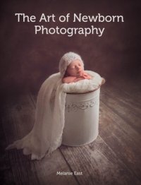 cover of the book Art of Newborn Photography