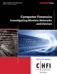 cover of the book Computer forensics: investigating wireless networks and devices