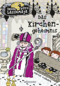 cover of the book Detektivbuero LasseMaja: Das Kirchengeheimnis