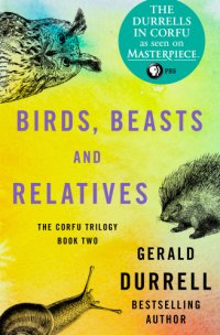 cover of the book Birds, Beasts and Relatives