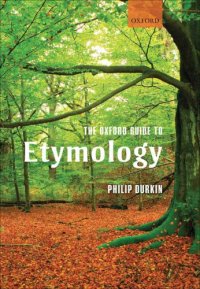 cover of the book The Oxford guide to etymology