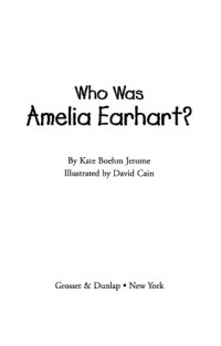 cover of the book Who Was Amelia Earhart?