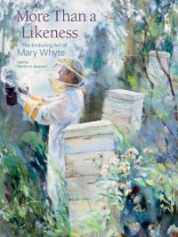 cover of the book More than a likeness: the enduring art of Mary Whyte