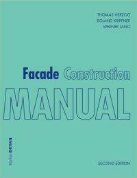 cover of the book Facade Construction Manual (Detail Construction Manuals)