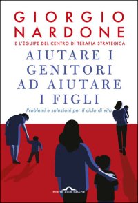 cover of the book Aiutare i genitori ad aiutare i figli