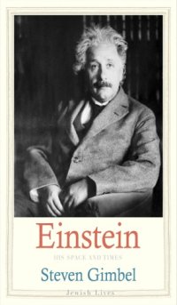 cover of the book Einstein: his space and times