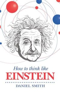 cover of the book How to Think Like Einstein