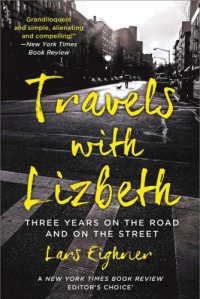 cover of the book Travels with Lizbeth: Three Years on the Road and on the Streets