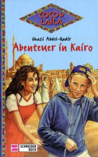 cover of the book Coco & Laila 4 Abenteuer in Kairo