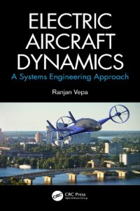 cover of the book Electric Aircraft Dynamics: A Systems Engineering Approach