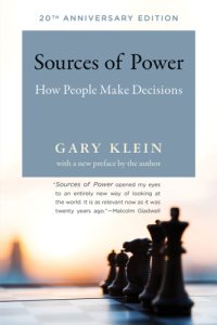 cover of the book Sources of power how people make decisions