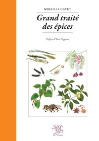 cover of the book Grand traité des épices