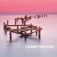 cover of the book Mastering composition: the definitive guide for photographers