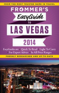 cover of the book Frommer's EasyGuide to Las Vegas 2014