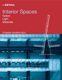 cover of the book Interior spaces : space, light, material.