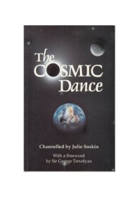 cover of the book The Cosmic dance : a record of spiritual dialogues