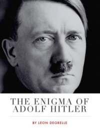 cover of the book The Enigma Of Adolf Hitler