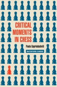 cover of the book Critical Moments in Chess