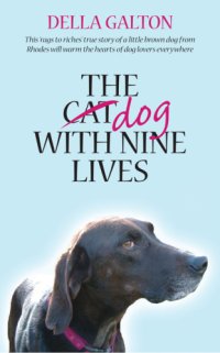 cover of the book The Dog With Nine Lives