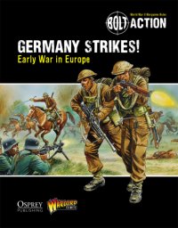 cover of the book Bolt Action: Germany Strikes!