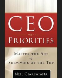 cover of the book CEO Priorities: Master the Art of Surviving at the Top