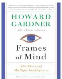 cover of the book Frames of mind: the theory of multiple intelligences