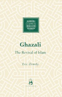 cover of the book Ghazali: the Revival of Islam