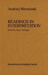 cover of the book Readings in interpretation Hölderlin, Hegel, Heidegger