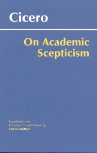 cover of the book On Academic Scepticism (Hackett Classics)