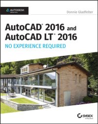 cover of the book AutoCAD 2016 and AutoCAD LT 2016: no experience required