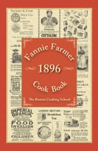 cover of the book Fannie Farmer 1896 Cook Book