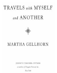 cover of the book Travels with myself and another: a Memoir