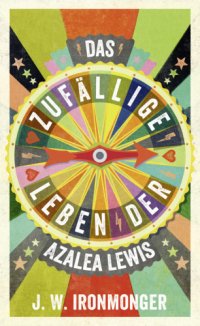 cover of the book Das zufällige Leben der Azalea Lewis