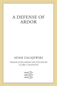 cover of the book A Defense of Ardor