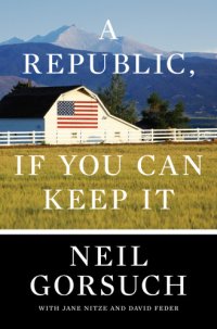 cover of the book A Republic, If You Can Keep It