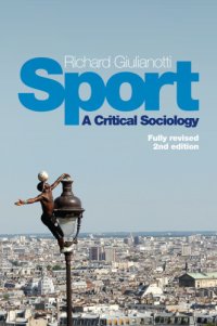 cover of the book Sport: A Critical Sociology