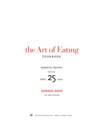 cover of the book The art of eating cookbook essential recipes from the first 25 years