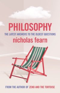 cover of the book Philosophy: the latest answers to the oldest questions