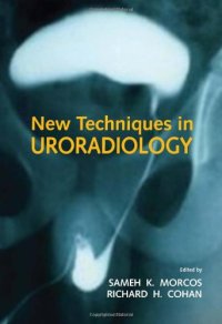 cover of the book New Techniques in Uroradiology