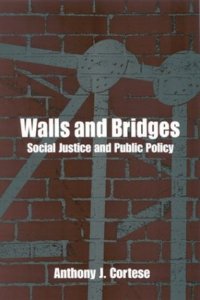 cover of the book Walls and Bridges: Social Justice and Public Policy